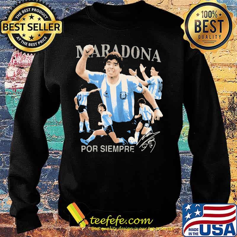 Maradona Por Siempre Signuature Legend Football Shirt Sweater Maradona Por Siempre Signuature Legend Football Shirt Sweater
