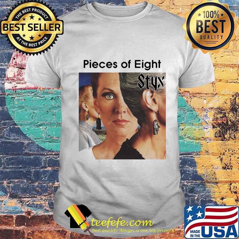 Mike Mettler Styx's Pieces Of Eight Smash Success Shirt Mike Mettler Styx's Pieces Of Eight Smash Success Shirt