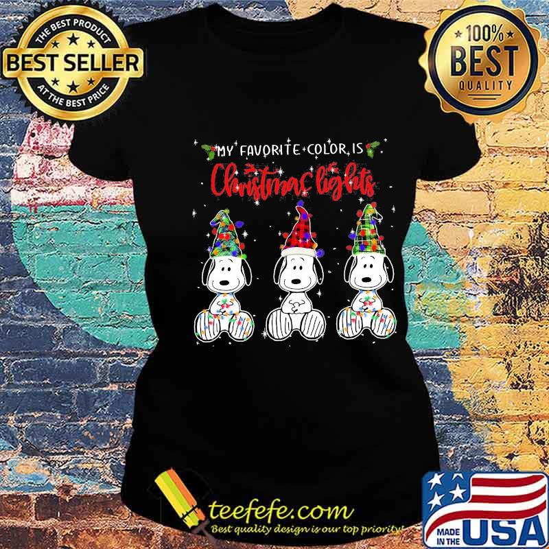My Favorite Color Is Christmas Lights Snoopys Xmas Shirt Ladies tee My Favorite Color Is Christmas Lights Snoopys Xmas Shirt Ladies tee