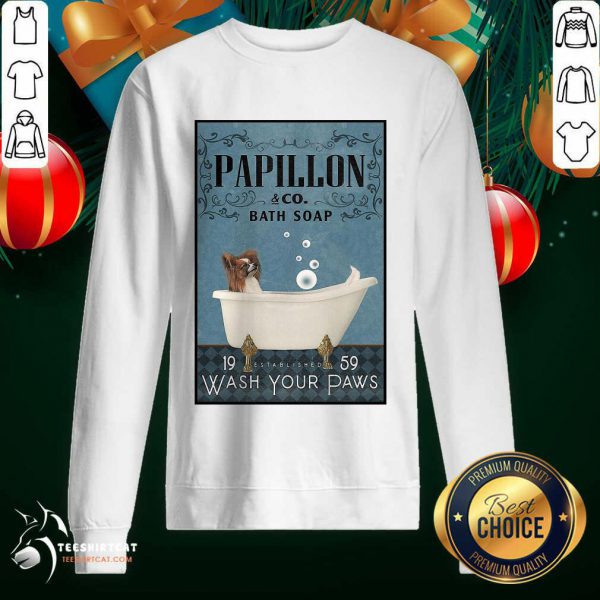 nice-papillon-bath-soap-wash-your-paws-sweatshirt-600x600-1.jpg