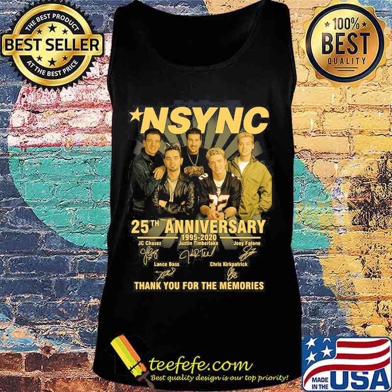 Nsync 25th Anniversary 1995 2020 Thank You For The Memories Signature Shirt Tank top Nsync 25th Anniversary 1995 2020 Thank You For The Memories Signature Shirt Tank top