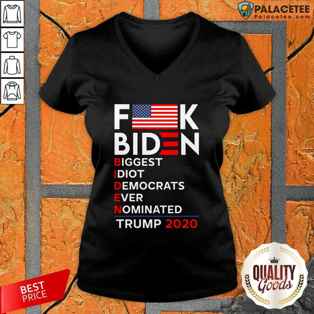 Official Biden Biggest Idiot Democrats Ever Nominated Trump 2020 Shirt