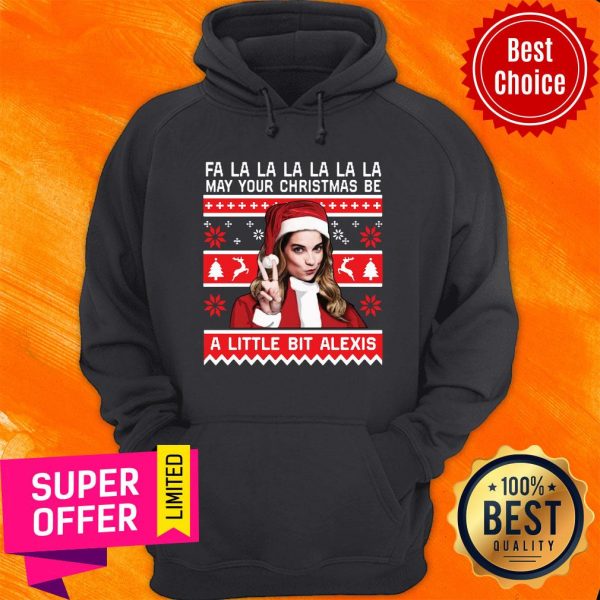 official-fa-la-may-your-christmas-be-a-little-bit-alexis-hoodie-600x600-1.jpg