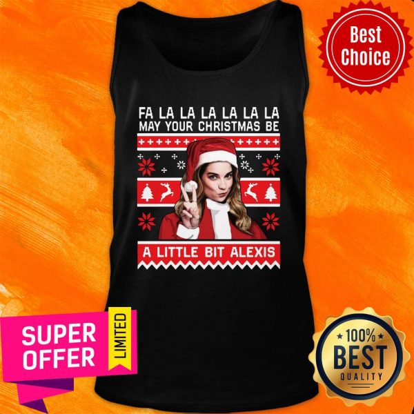 official-fa-la-may-your-christmas-be-a-little-bit-alexis-tank-top-600x600-1.jpg