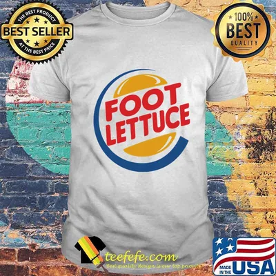Official Foot Lettuce Burger King Shirt