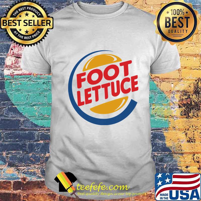 Official Foot Lettuce Burger King Shirt