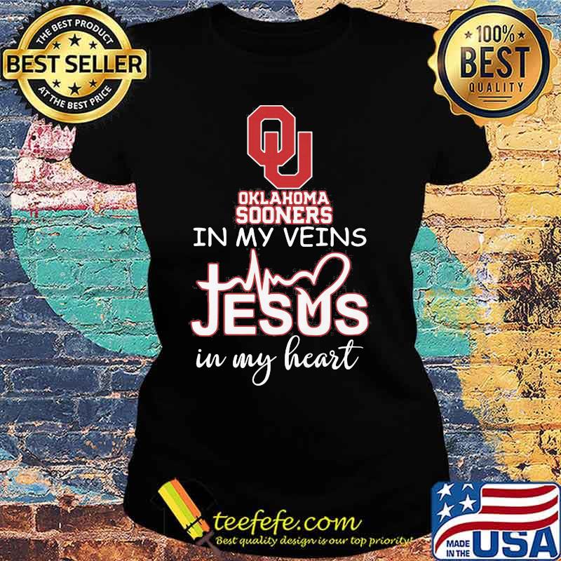 Oklahoma Sooners In My Veins Jesus In My Heart Football Shirt Ladies tee Oklahoma Sooners In My Veins Jesus In My Heart Football Shirt Ladies tee