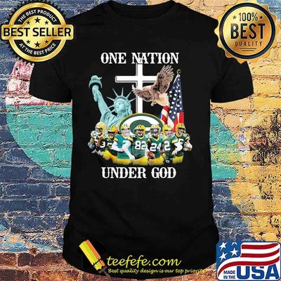 One Nation Under God American Flag Liberties Green Bay Packers Team Shirt