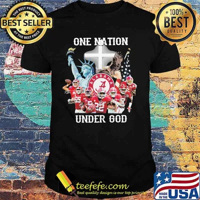 One Nation Under God Football Team Alabama Shirt