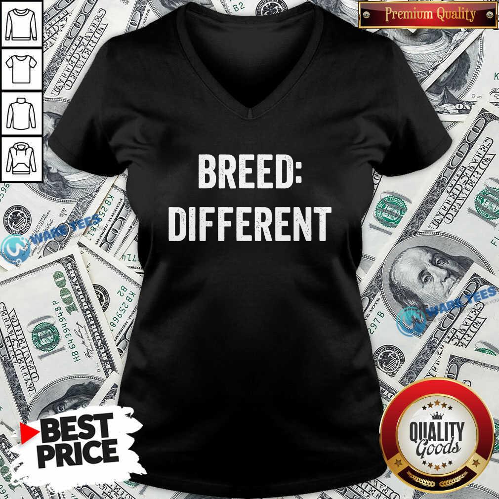 Original Breed Different Saying Built Cool Sarcasm Shirt