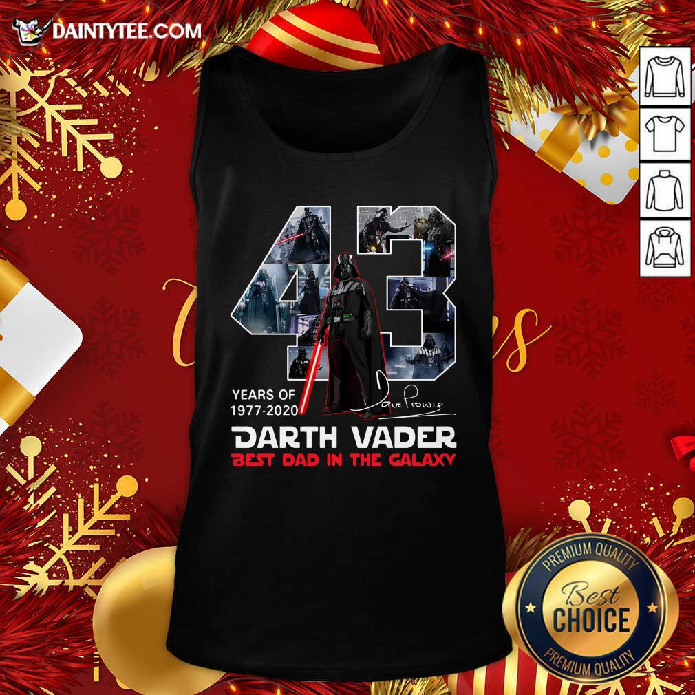 Original Darth Vader Best Dad In The Galaxy Year 1977 2020 Signatures Shirt