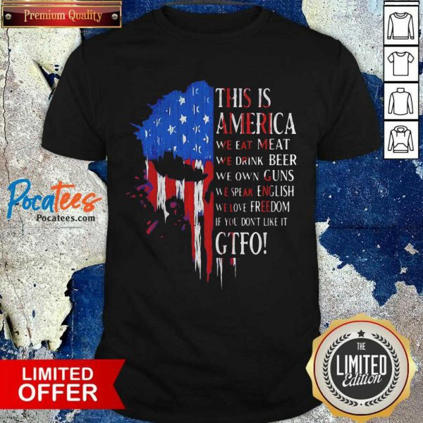 original-this-is-america-we-eat-meat-we-drink-beer-we-own-guns-we-speak-english-freedom-shirt-600x600-1.jpg