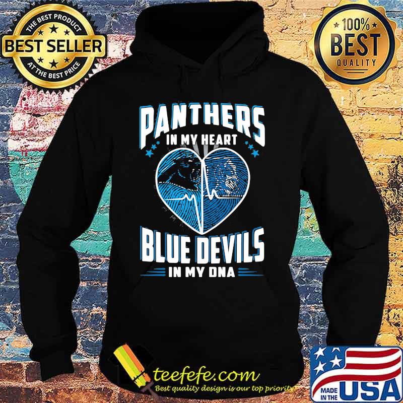 Panthers In My Heart Blue Devils In My Dna Football Shirt Hoodie Panthers In My Heart Blue Devils In My Dna Football Shirt Hoodie