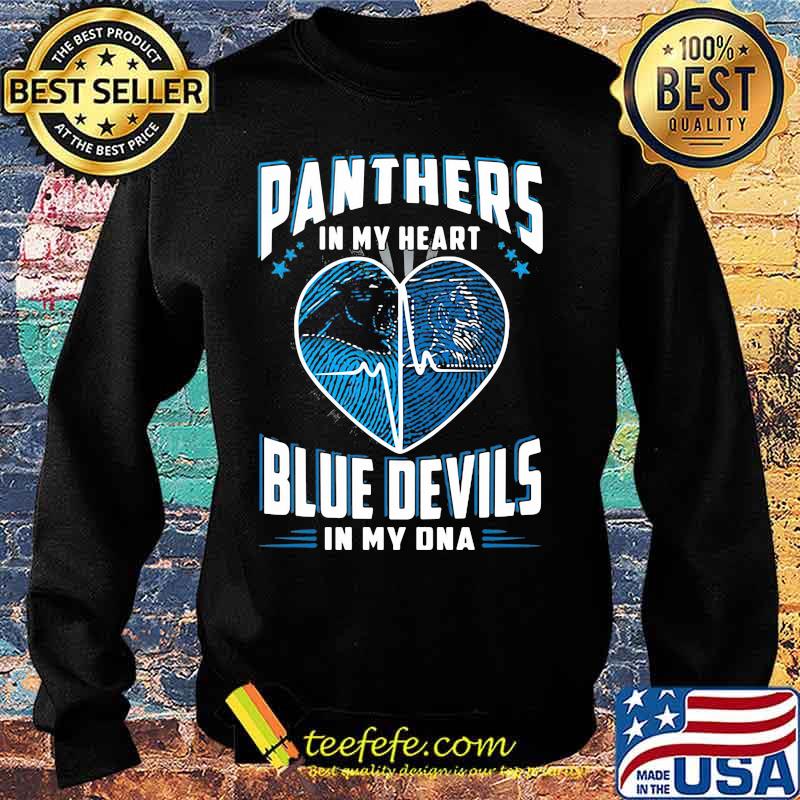 Panthers In My Heart Blue Devils In My Dna Football Shirt Sweater Panthers In My Heart Blue Devils In My Dna Football Shirt Sweater