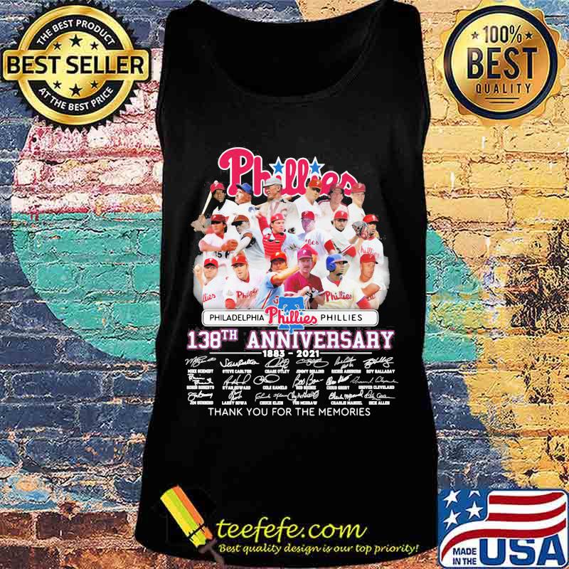 Philadelphia Phillies 138th Anniversary 1883 2021 Thank You For The Memories Signature Shirt Tank top Philadelphia Phillies 138th Anniversary 1883 2021 Thank You For The Memories Signature Shirt Tank top