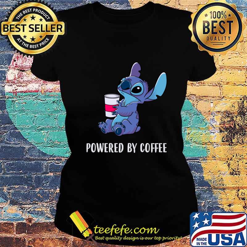 Powered By Coffee Stitch Shirt Ladies tee Powered By Coffee Stitch Shirt Ladies tee
