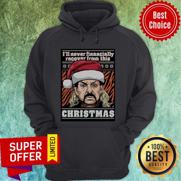 premium-santa-joe-exotic-ill-never-financially-recover-from-this-ugly-christmas-hoodie-600x600-1.jpg