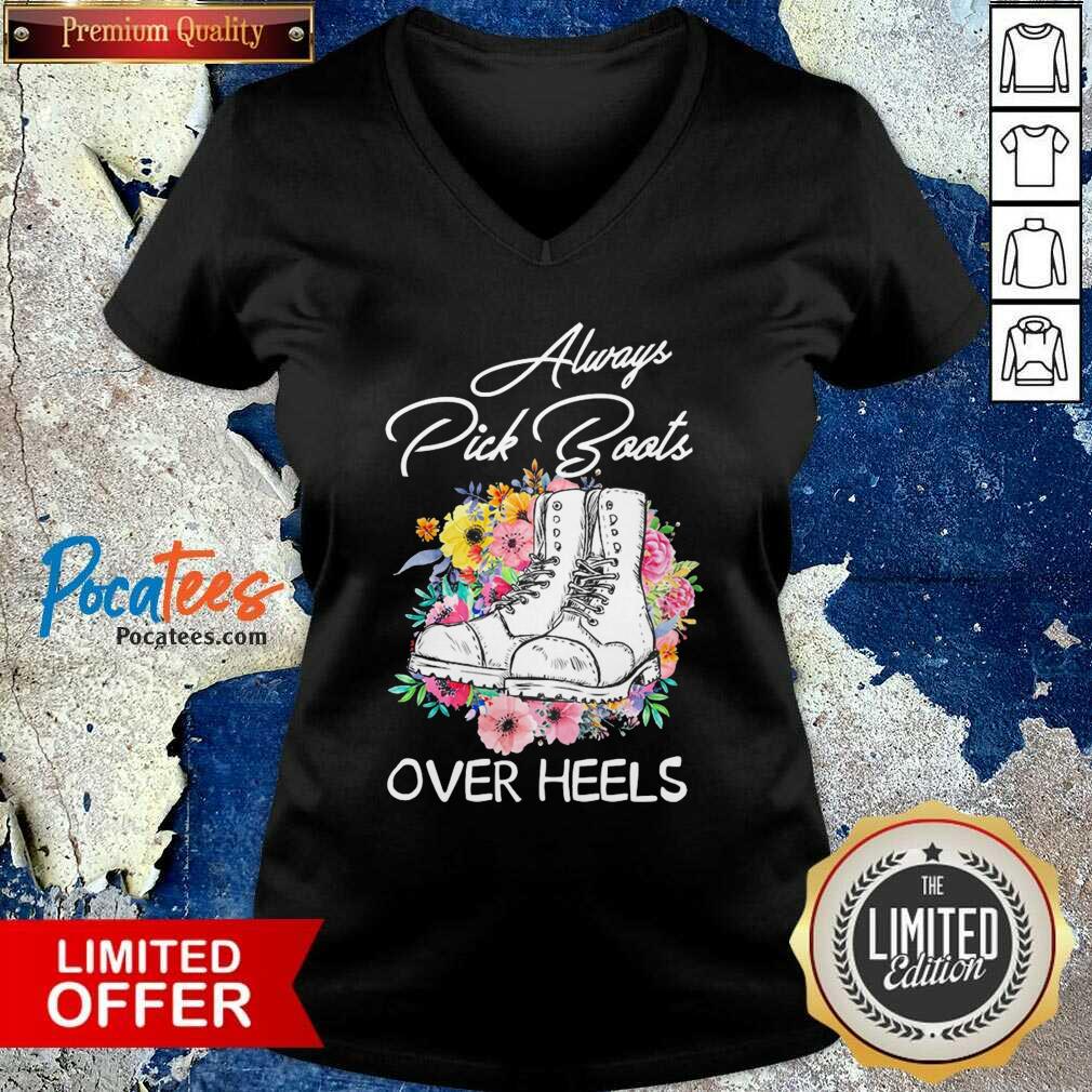 Pretty Always Pick Boots Over Heels Flower T-Shirt