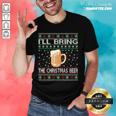 Pretty Christmas Beer Lovers Funny Gift Shirt