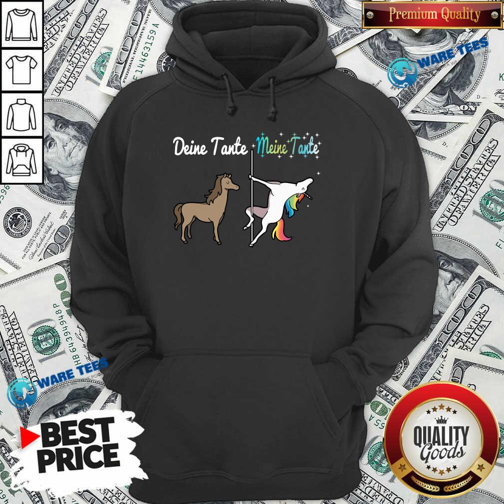 Pretty Deine Tante Meine Tante Unicorn Funny Shirt