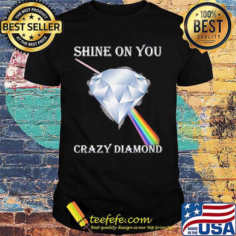 Shine On You Crazy Diamond Ruby Lgbt Pink Floyd Shirt Shine On You Crazy Diamond Ruby Lgbt Pink Floyd Shirt