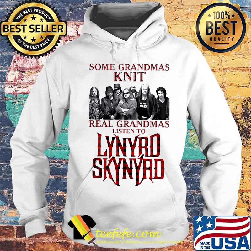 Some Grandmas Knit Real Grandmas Listen To Lynyrd Skynyrd Xmas Shirt Hoodie Some Grandmas Knit Real Grandmas Listen To Lynyrd Skynyrd Xmas Shirt Hoodie
