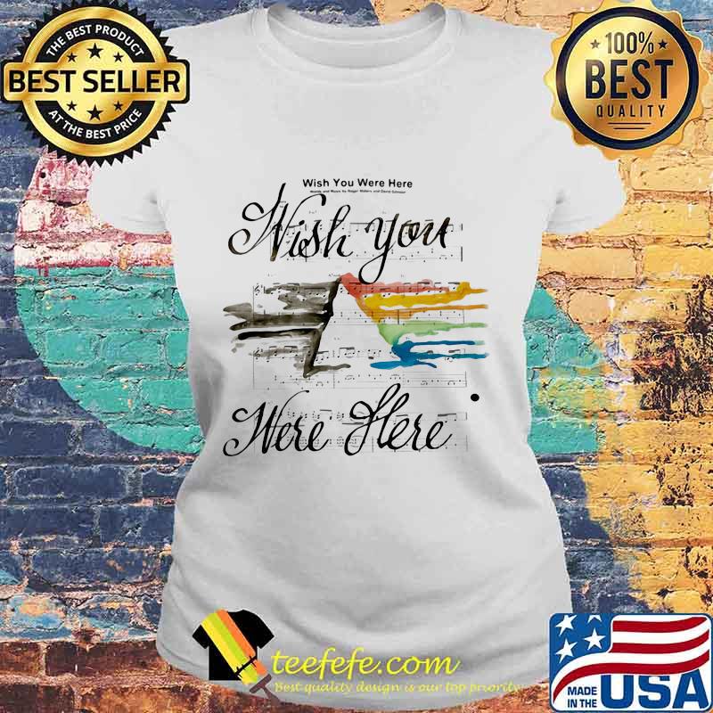 Song Wish You Were Here Wish You Pink Floyd Shirt Laides tee Song Wish You Were Here Wish You Pink Floyd Shirt Laides tee