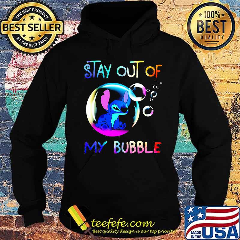 Stay Out Of My Bubble Stitch On Balloon Shirt Hoodie Stay Out Of My Bubble Stitch On Balloon Shirt Hoodie