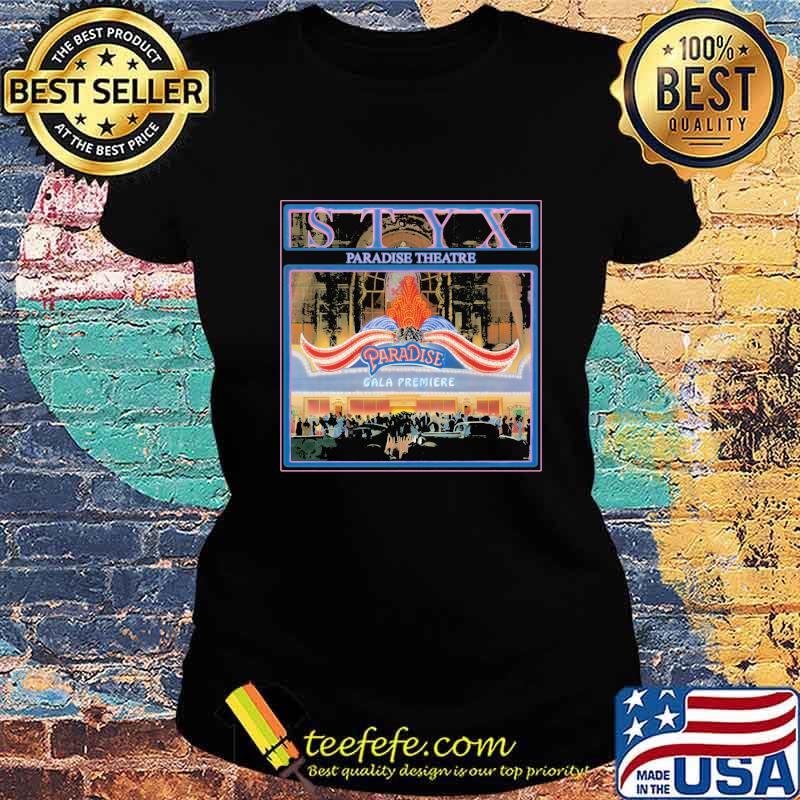 Styx Paradise Theatre Gala Premiere Pieces Of Eight Shirt Ladies tee Styx Paradise Theatre Gala Premiere Pieces Of Eight Shirt Ladies tee