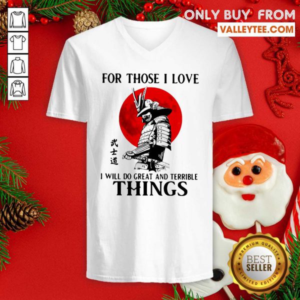 sweet-for-those-i-love-i-will-do-great-and-terrible-things-v-neck-600x600-1.jpg
