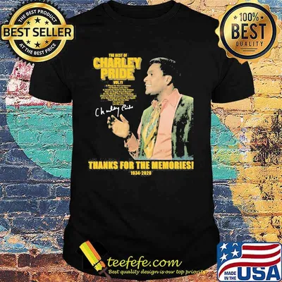 The Best Of Charley Pride 1934 2020 Thank You For The Memories Signature Shirt