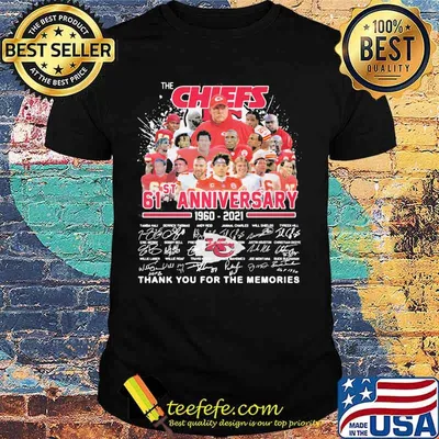 The Chiefs 61st Anniversary 1960 2021 Thank You For The Memories Signature Shirt