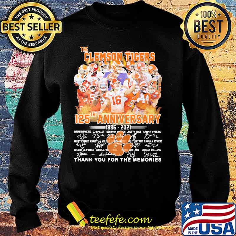 The Clemson Tigers 125 Th Anniversary 1896 2021 Thank You For The Memories Signature Shirt Sweater The Clemson Tigers 125 Th Anniversary 1896 2021 Thank You For The Memories Signature Shirt Sweater