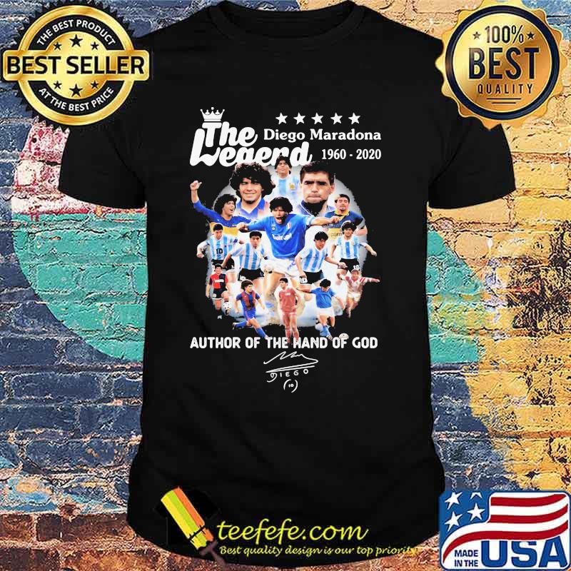 The Legend Diego Maradona 1960 2020 Author Of The Hand Of God Signuature Shirt