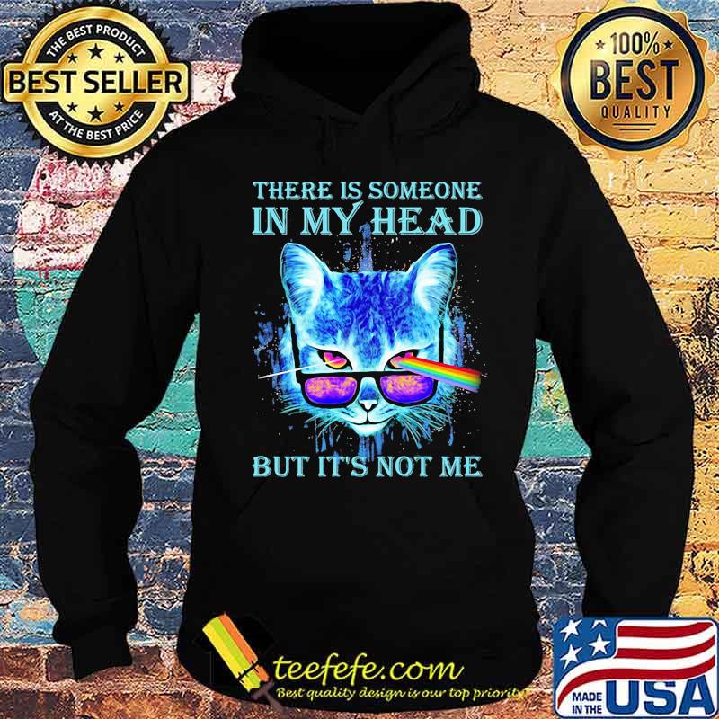 There Is Someone In My Head But It’s Not Me Eye Cat Pink Floyd Shirt Hoodie There Is Someone In My Head But It’s Not Me Eye Cat Pink Floyd Shirt Hoodie