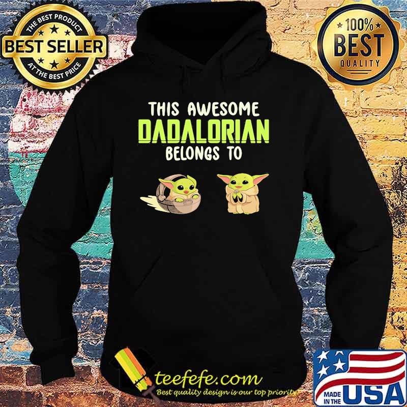 This Awesome Dadalorian Belongs To Helen Jack Yoda Shirt Hoodie This Awesome Dadalorian Belongs To Helen Jack Yoda Shirt Hoodie