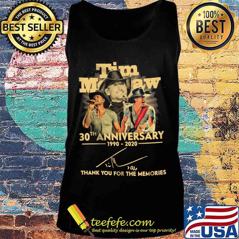 Tim Mopaw 30th Anniversary 1990 2020 Thank You For The Memories Signature Shirt Tank top Tim Mopaw 30th Anniversary 1990 2020 Thank You For The Memories Signature Shirt Tank top