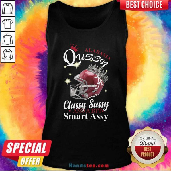 top-alabama-queen-classy-sassy-and-a-bit-smart-assy-tank-top-600x600-1.jpg