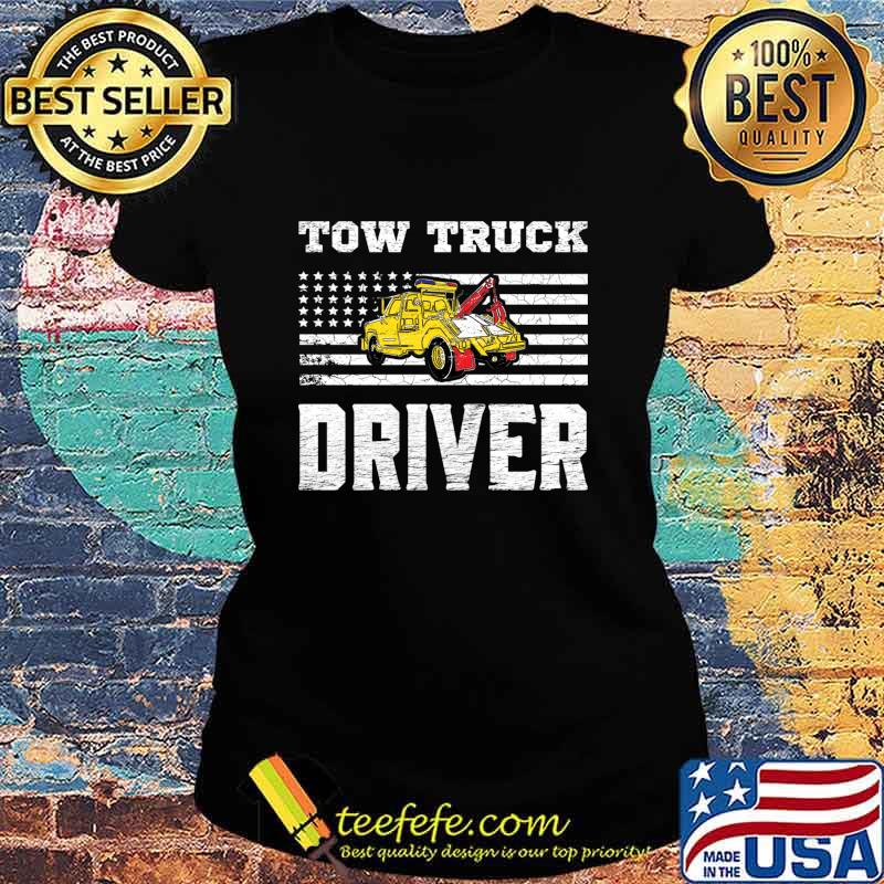 Tow Truck Driver Yellow Line Daddy Us Flag Distressed Shirt Ladies tee Tow Truck Driver Yellow Line Daddy Us Flag Distressed Shirt Ladies tee