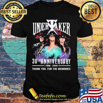 Undertaker 1990 2020 30th Anniversary Thank You Signuature Shirt