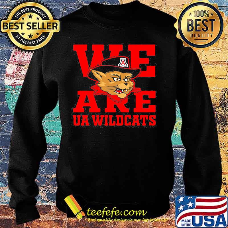 We Are Ua Wildcats Association Hat Black Shirt Sweater We Are Ua Wildcats Association Hat Black Shirt Sweater
