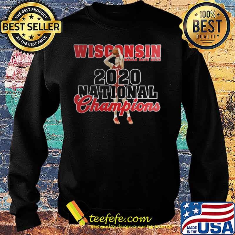 Wisconsin Badgers 2020 National Champions Shirt Sweater Wisconsin Badgers 2020 National Champions Shirt Sweater