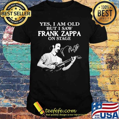Yes I Am Old But I Saw Frank Zappa On Stage Guitar Signature Shirt