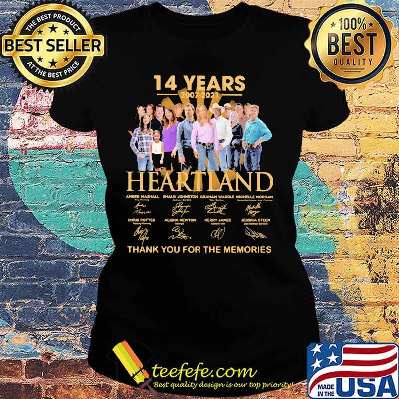 14 Years 2007 2021 Heartlanf Thank You For The Memories Signature Shirt Ladies tee 14 Years 2007 2021 Heartlanf Thank You For The Memories Signature Shirt Ladies tee