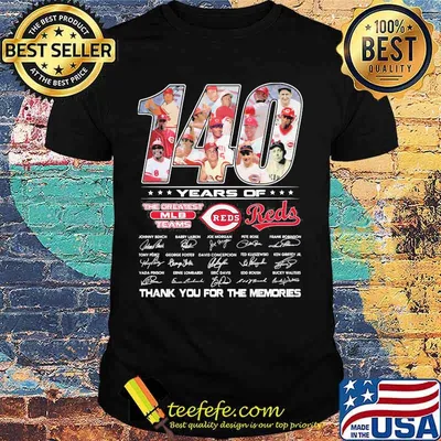 140 Years Of The Greatest Teams Reds Signature Shirt