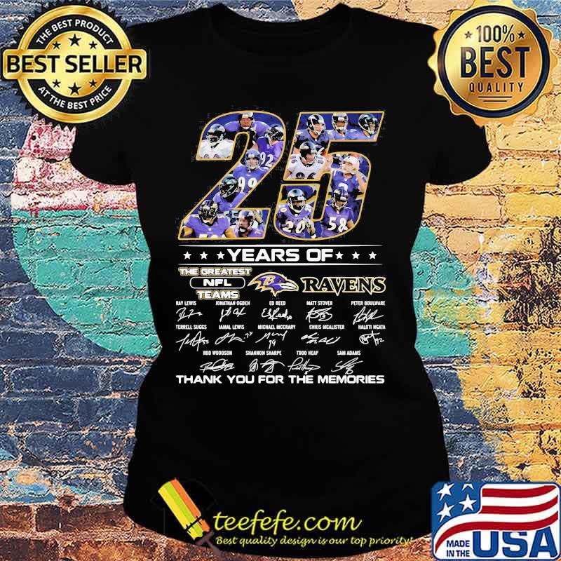 25 Years Of The Greatest Nfl Teams Ravens Thank You For The Memories Signature Shirt Ladies tee 25 Years Of The Greatest Nfl Teams Ravens Thank You For The Memories Signature Shirt Ladies tee