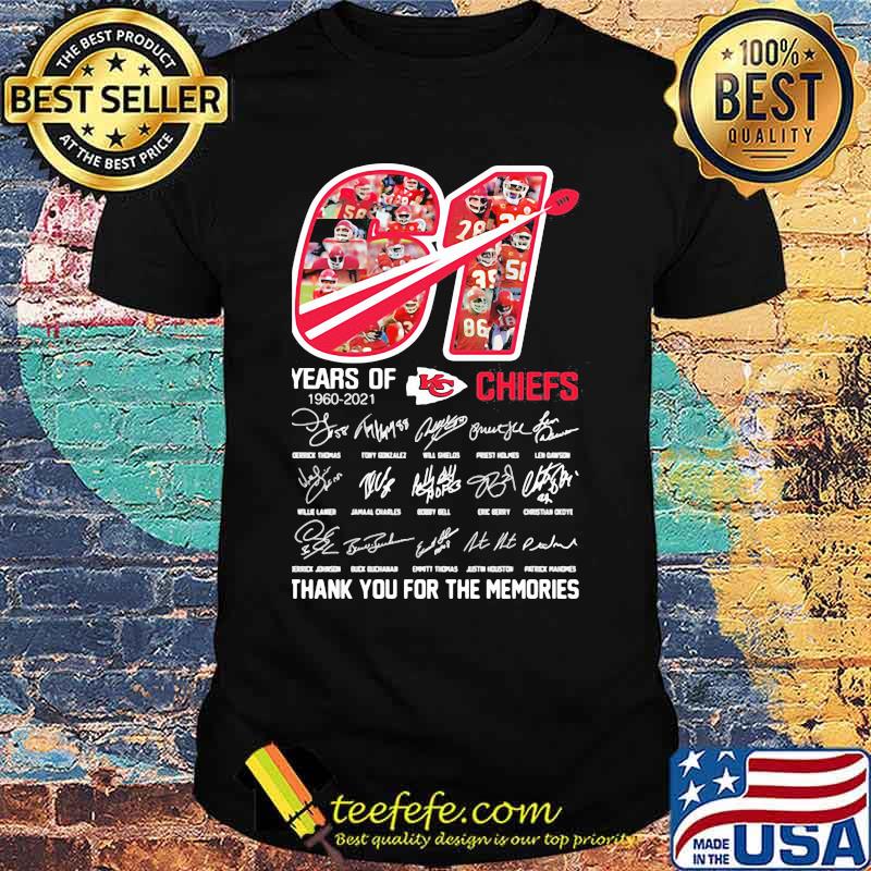 61 Years Of Chiefs 1960 2021 Signature Shirt