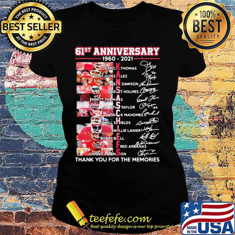 61st Anniversary 1960 2021 Kansas Chiefs Signature Shirt Ladies tee 61st Anniversary 1960 2021 Kansas Chiefs Signature Shirt Ladies tee