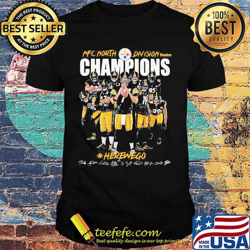 Afc North Division Steelers Champions Hero We Go Signature Shirt