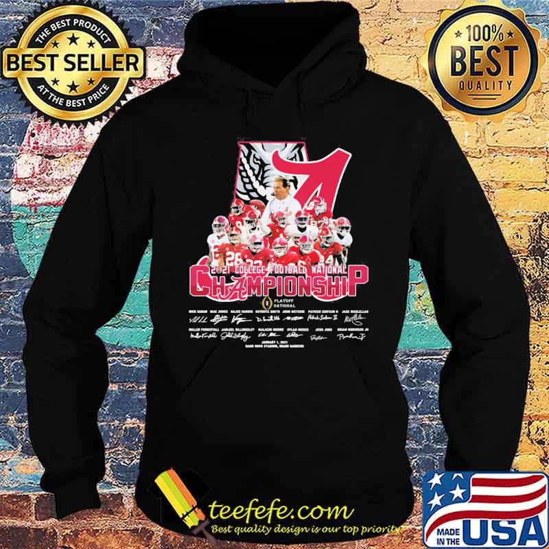Alabama Cfp National Champions 2021 Signature Team Football Shirt Hoodie Alabama Cfp National Champions 2021 Signature Team Football Shirt Hoodie